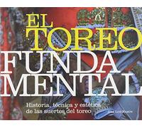 El toreo fundamental 2019 (BELLATERRA)