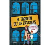 El Torreón de los enigmas: 201 acertijos para poner a prueba tu ingenio