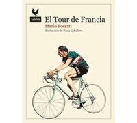 El Tour De Francia