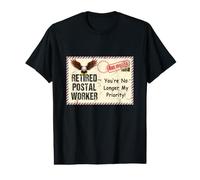 El Trabajador Postal Jubilado ya no es mi jubilación prioritaria Camiseta gráfica económica