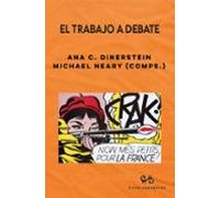 El trabajo a debate
