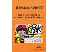 El trabajo a debate