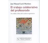 El trabajo colaborativo del profesorado | José Manuel Lavié Martínez