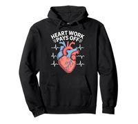 El trabajo del corazón paga los latidos motivacionales Sudadera con Capucha
