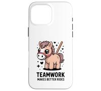 El Trabajo en Equipo Hace Mejores Paseos Cute Pony Motivación Carcasa para iPhone 16 Pro MAX