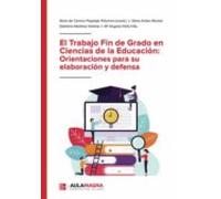 El Trabajo Fin De Grado En Ciencias De La Educación: Orientacione S Pa