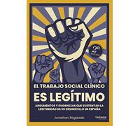 El trabajo social clínico es legítimo: 01 (Autoayuda)