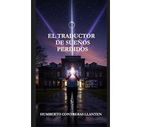 EL TRADUCTOR DE SUEÑOS PERDIDOS