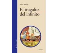 El Tragaluz Del Infinito