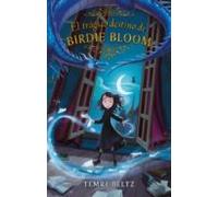 El Trágico Destino De Birdie Bloom