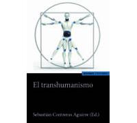 El Transhumanismo