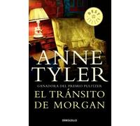 El tránsito de Morgan | Anne Tyler