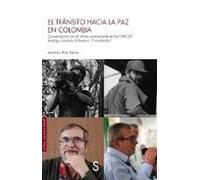 El Tránsito Hacia La Paz En Colombia