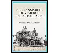 El transporte de viajeros en las Baleares: 28 (Plural)