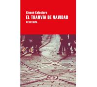 El tranvía de Navidad | Giosuè Calaciura, Natalia Zarco
