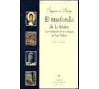 El Trasfondo De Lo Finito La Revelacion En La Teologia De Paul T Illic