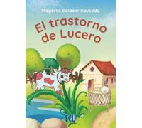 El trastorno de Lucero: 1 (ECU)