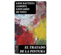 El Tratado De La Pintura (ebook)
