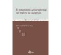 El Tratamiento Jurisprudencial Del Tramite De Audiencia