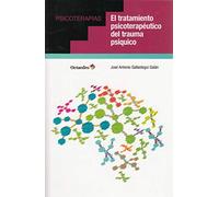 El tratamiento psicoterapéutico del trauma psíquico (Psicoterapias)