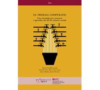 El treball cooperatiu: una estratègia per ensenyar i aprendre des de les ciències socials: 49 (Eina)