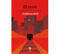 El tren a través de la nueva Ruta de la Seda: 36 (Caja baja)
