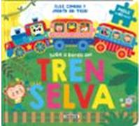 El Tren De La Selva