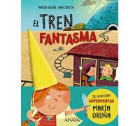 El tren fantasma (LITERATURA INFANTIL - Narrativa infantil)