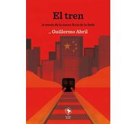 El tren | Guillermo Abril