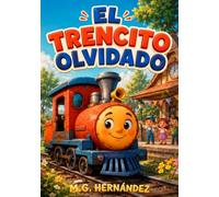 EL TRENCITO OLVIDADO: Todo tiene arreglo