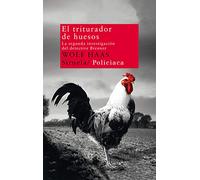 El triturador de huesos: La segunda investigación del detective Brenner: 209 (Nuevos Tiempos)