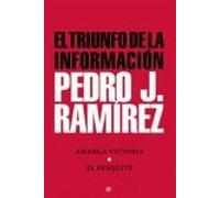 El triunfo de la información : Amarga victoria; El desquite