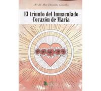 El triunfo del Inmaculado Corazón de María (ECU)