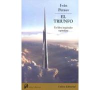 El Triunfo: El Libro Inspirador Capitalista