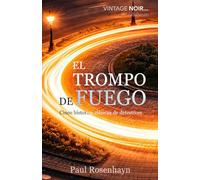 El trompo de fuego: Cinco historias clásicas de detectives (Vintage Noir (Edición en Español))