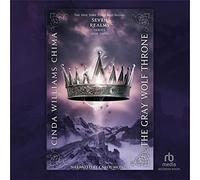 El trono del lobo gris (The Seven Realms Series)