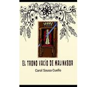 EL TRONO VACÍO DE MALINKBOR