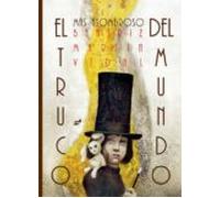 El truco más asombroso del mundo (Trampantojo)