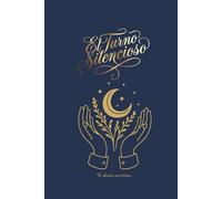 El Turno Silencioso: Diario de autocuidado para los turnos de noche. Encuentra tu calma y desconecta antes de dormir.
