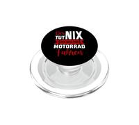 El tut Nix Der sólo Quiere Conducir en Motocicleta. PopSockets PopGrip para MagSafe