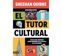 El tutor cultural: Todo lo que quisieras haber aprendido en la escuela en 49 lecciones (Imago Mundi)