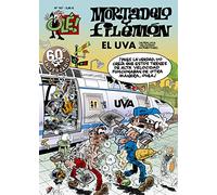 El U.V.A. (Ultraloca Velocidad Automotora) (Olé! Mortadelo 167)