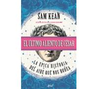 El Último Aliento De César