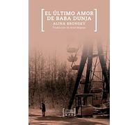 El último amor de Baba Dunja (ESCRITURAS)