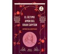 El Ultimo Amor Del Gran Capitan