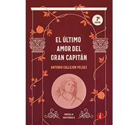 El último amor del Gran Capitán