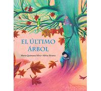 El último árbol (INFANTIL)