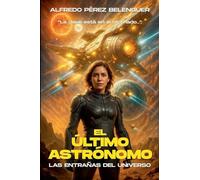 El Último Astrónomo