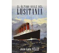 El último baile del Lusitania