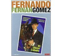 El último caballo. Colección Fernando Fernán Gómez [DVD]